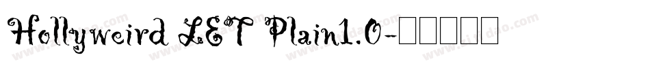 Hollyweird LET Plain1.0字体转换